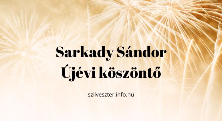 Sarkady Sándor Újévi köszöntő